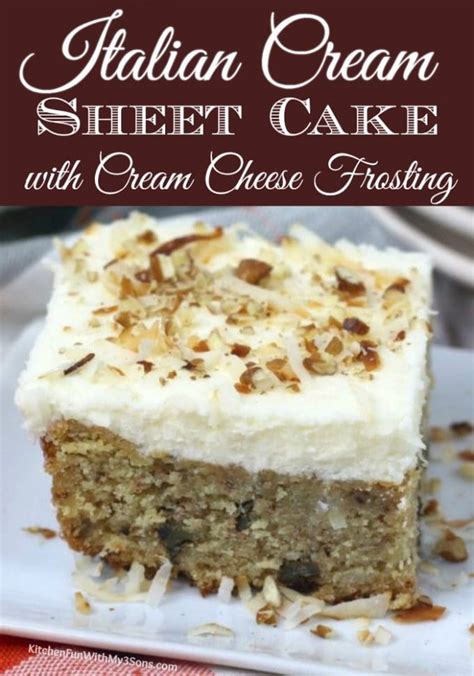 Italian Cream Sheet Cake Recipe - Kitchen Fun With My 3 Sons