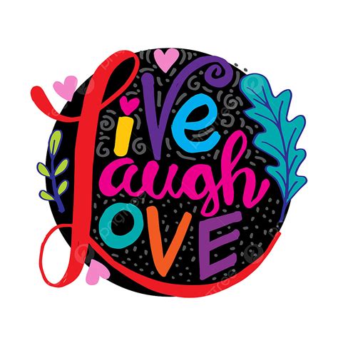 Live Laugh Love Clipart