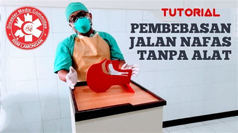 Cara Pembebasan Jalan Nafas Tanpa Alat Youtube