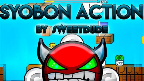 Geometry Dash 2 0 Syobon Action By Sweetdude Demon Andrew S