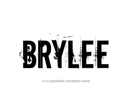 Brylee Name Tattoo Designs Name Tattoo Designs Name Tattoo Name Tattoos