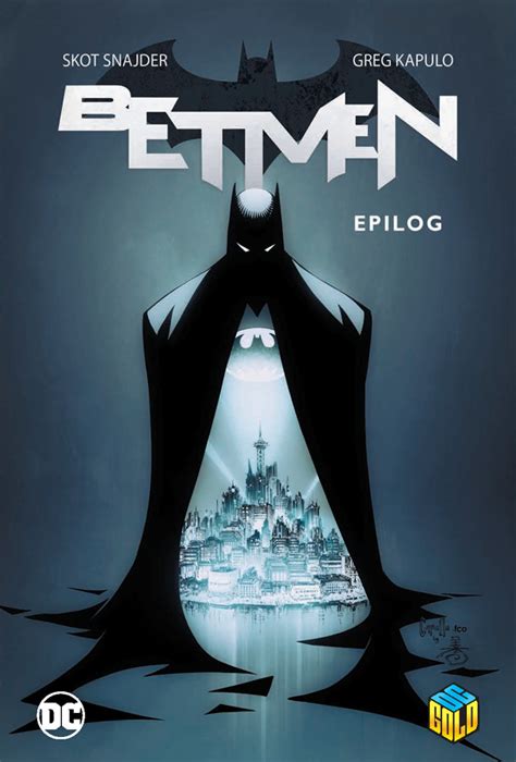 Betmen Epilog By Scott Snyder Goodreads