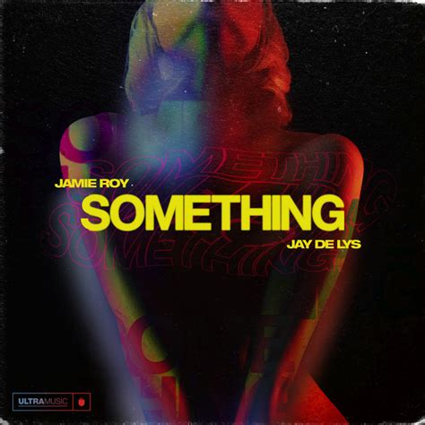 Something Single By Jamie Roy Spotify