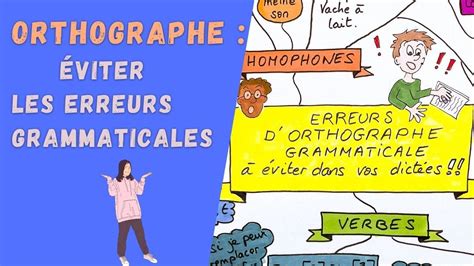 ERREURS d ORTHOGRAPHE GRAMMATICALE comment éviter les fautes