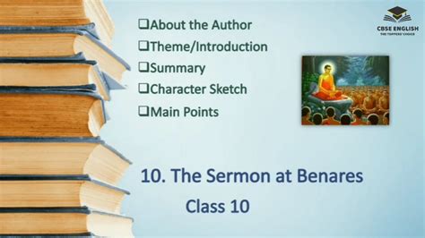 Class The Sermon At Benares Explanation Summary Main Points