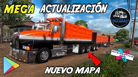 NUEVO MAPA NUEVOS CAMIONES PROXIMA ACTUALIZACIÓN UNIVERSAL TRUCK