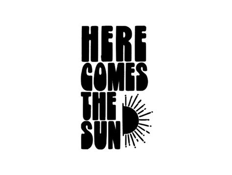 The Beatles Svg Here Comes The Sun Svg Vacation Svg Summer Etsy