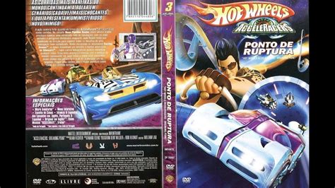 Hot Wheels Acceleracers Ponto De Ruptura Dublado Lasopapure
