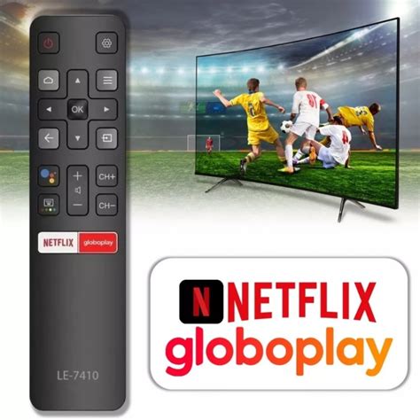 Controle Remoto Tcl 4k Smart Android Atalho Netflix Globoplay