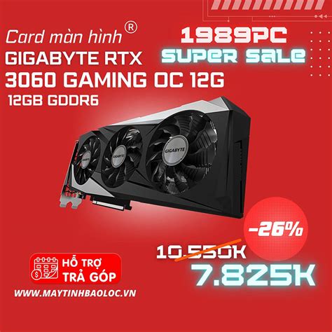 Vga Gigabyte Geforce Rtx 3060 Gaming Oc 12g Lhr Gv N3060gaming Oc 12gd Máy Tính Bảo Lộc