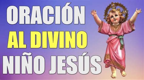 DEVOCIÓN AL DIVINO NIÑO JESÚS ORACIONES Y BENDICIONES DIARIAS YouTube