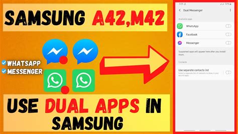 How To Use Dual Whatsapp In Samsung A42 M42 How To Use Dual Messenger