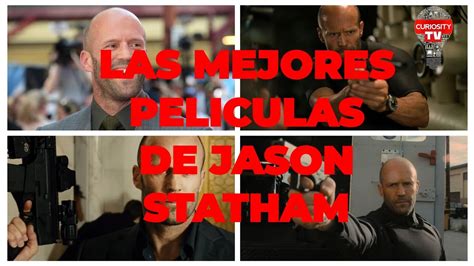 Serie 1 Las Mejores Películas De Jason Statham Youtube