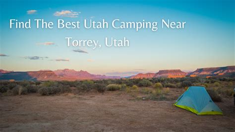 Find The Best Utah Camping Near Torrey, Utah