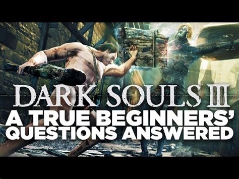 Beginner S Survival Tips Dark Souls III YouTube