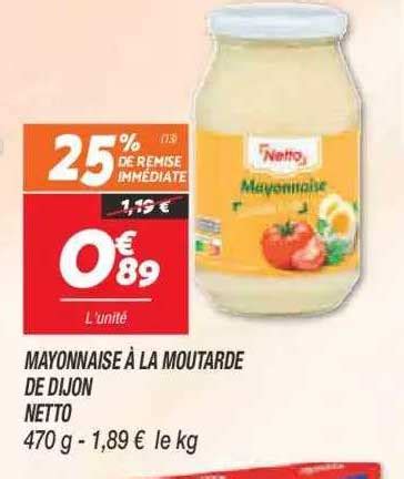 Promo Mayonnaise à La Moutarde De Dijon Netto chez Netto iCatalogue fr