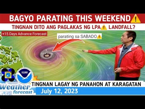 Bagyo Parating Na Ngayong Weekend Tingnan Ang Paglakas Weather