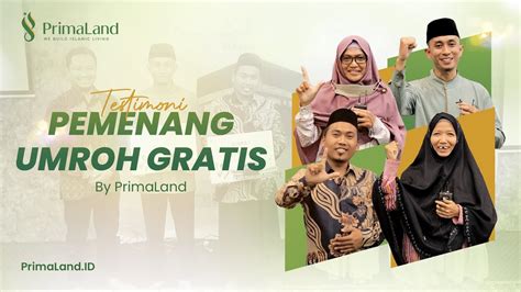 Alhamdulillah Pergi Umroh Gratis Bersama Primaland Youtube