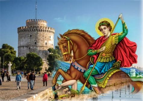 Saint Demetrios The History Of Thessalonikis Beloved Patron Saint