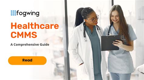 Healthcare Cmms A Comprehensive Guide Fogwing Io