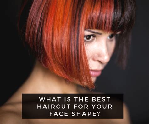 Choosing The Best Hairstyle For Your Face Shape Bellatory Fashion