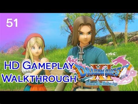 DRAGON QUEST XI HD Gameplay Walkthrough Let S Play Part 51 Master