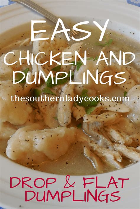 Chicken And Dumplings Easy Recipe The Southern Lady Cooks Fall