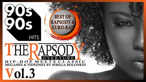 S Best Euro Rap Rapsody Hits Vol Serega Bolonkin Video Mix