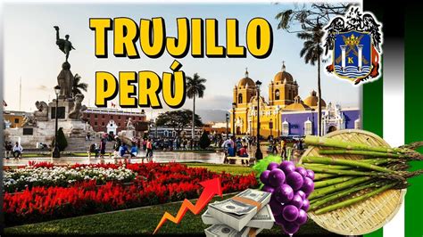 Trujillo Perú Crecimiento económico progreso e inflación YouTube