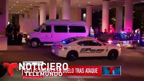 Dallas Amanece En Duelo Tras Ataque A Polic As Noticiero Noticias