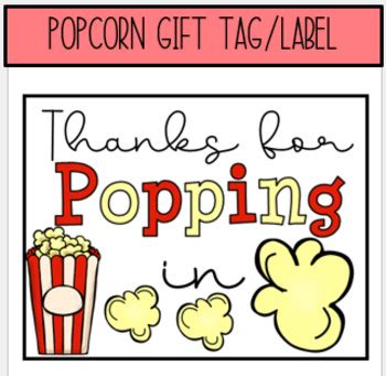 Popcorn Gift Labels Gift Tag Thanks For Popping In By Awe Inspiring