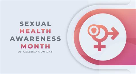 Happy Sexual Health Awareness Month Celebration Vector Design