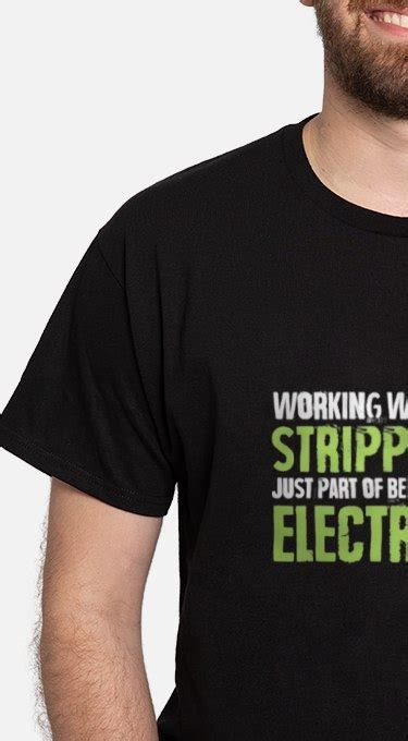 Funny Electrician T-shirts | CafePress