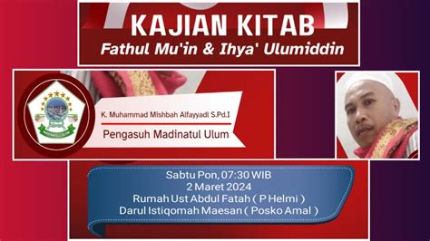 Kajian Kitab Fathul Mu In Bab Sunnah Adzan Oleh Kyai Muhammad Mishbah