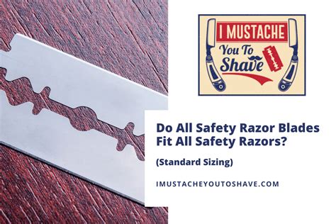 Do All Safety Razor Blades Fit All Safety Razors? (Standard Sizing)