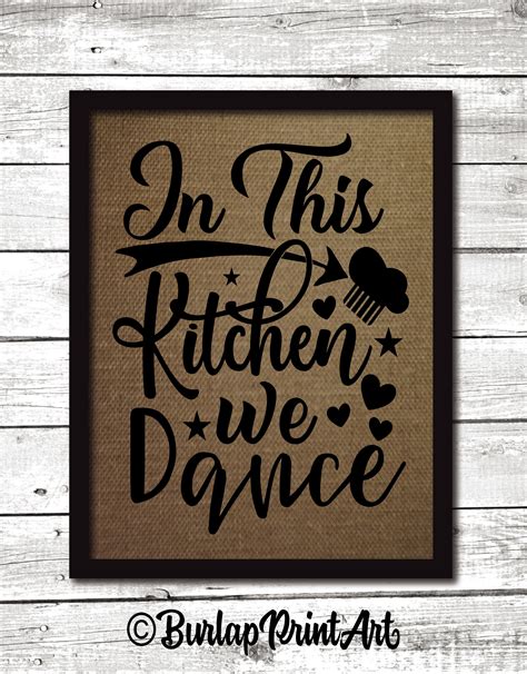 In This Kitchen We Dance Farmhouse Kitchen Dancing In Kitchen Etsy