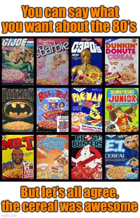 80s Cereal Imgflip