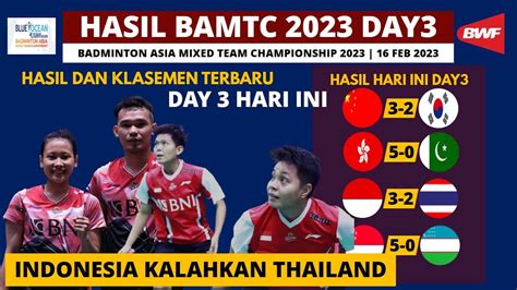 Hasil Badminton Asia Mixed Team Championship Hari Ini Day