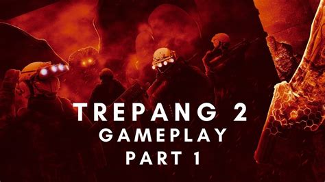 Trepang 2 Gameplay Part 1 YouTube