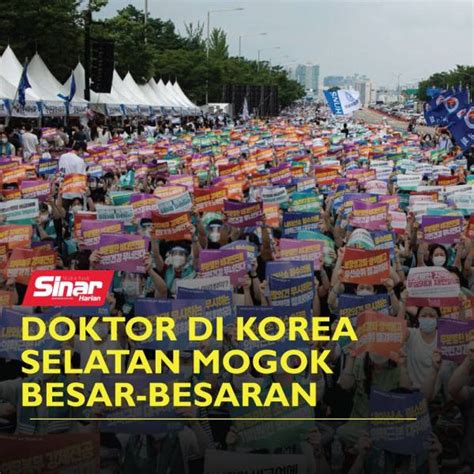 Doktor Di Korea Selatan Mogok Besar Besaran Sinar Harian