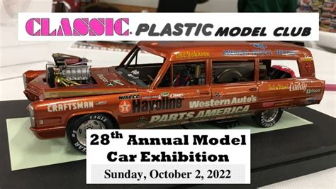 Classic Plastic Model Club Show 2022 Youtube