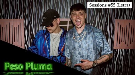 Peso Pluma Bzrp Music Sessions Letra Youtube