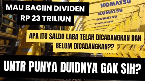 Untr Itu Duidnya Ada Gak Sih Mau Bagi Dividen Rp Triliun Apa