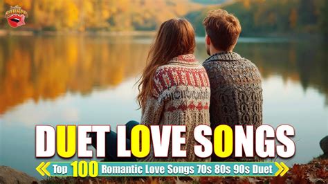 Classic Duet Love Songs 80s 90s 🌼top 100 Duet Love Songs Of All Time🌷duet Songs Male And Female