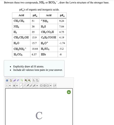 SOLVED Between These Two Compounds NHy HCO Draw The Lewis Structure