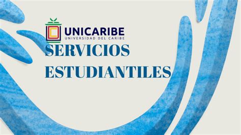 Servicios Estudiantiles De Unicaribe By Yudianny Ledia Ram Rez Familia