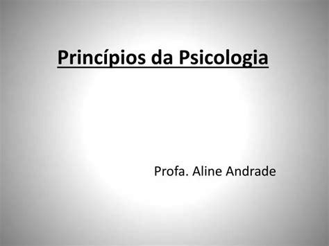 PPT Princípios da Psicologia PowerPoint Presentation free download