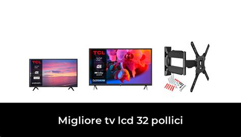 50 Migliore Tv Lcd 32 Pollici Nel 2023 In Base A 203 Recensioni