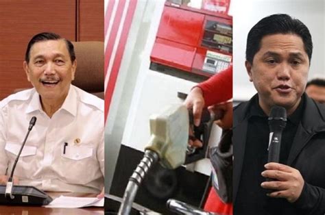 Beda Dengan Luhut Erick Thohir Sebut Tak Ada Pernyataan Bensin