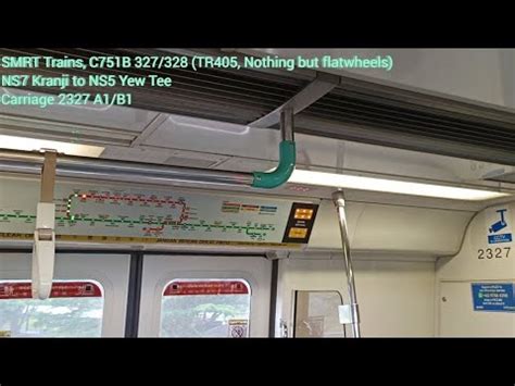 Nothing But Flatwheels SMRT Trains KNS C751B 327 328 Kranji